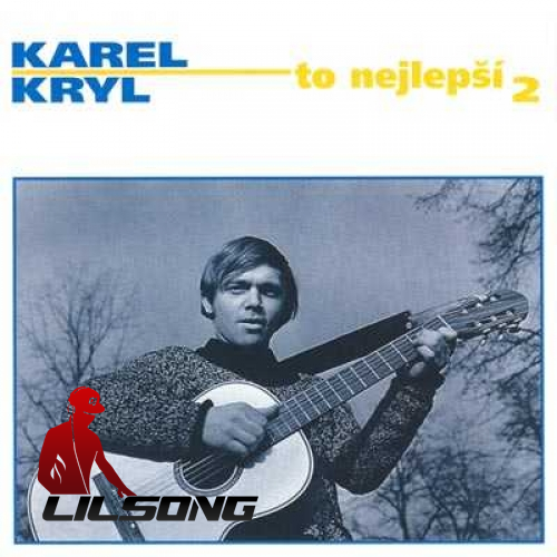 Karel Kryl - To nejlepsi 2